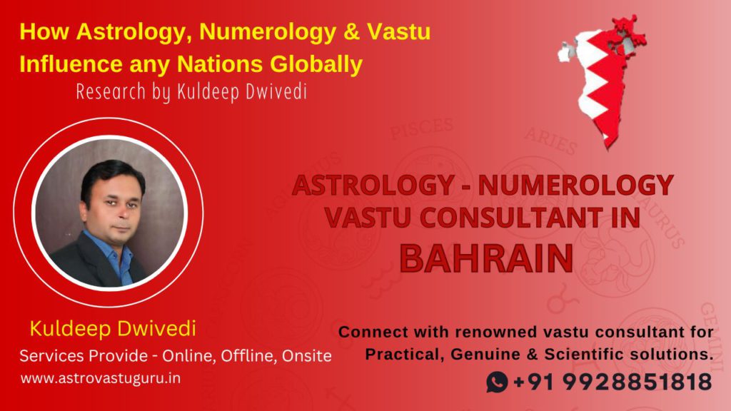 Astrologer,Numerologist, Vastu Consultant in Bahrain