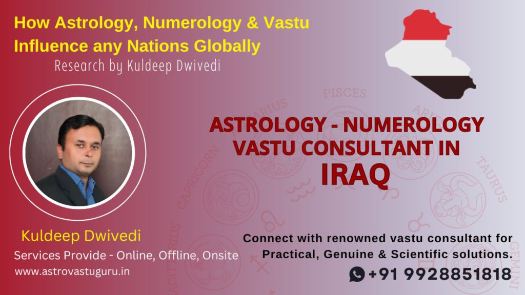 Best Astrologer, Numerologist and Vastu Expert in Iraq